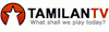 TamilanTV.com - What shall we play today?